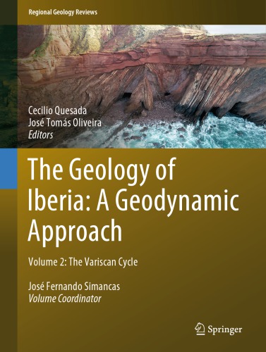 The Geology of Iberia: A Geodynamic Approach: Volume 2: The Variscan Cycle