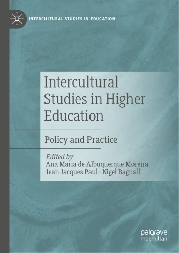 Intercultural Studies in Higher Education: Policy and Practice