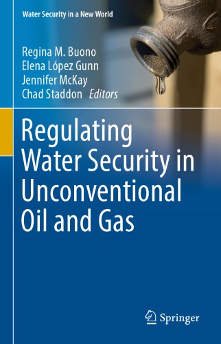 Regulating Water Security in Unconventional Oil and Gas