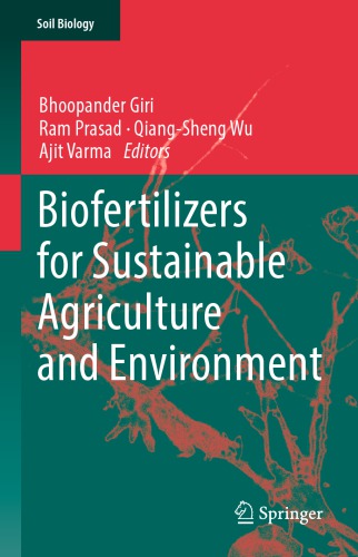 Biofertilizers for Sustainable Agriculture and Environment