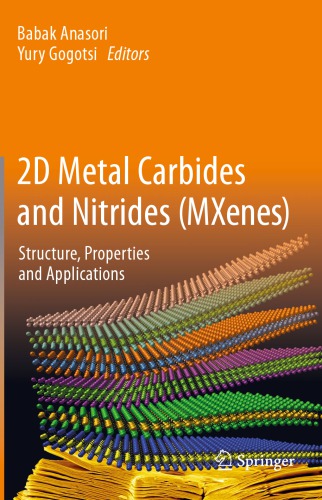 2D Metal Carbides and Nitrides (MXenes): Structure, Properties and Applications