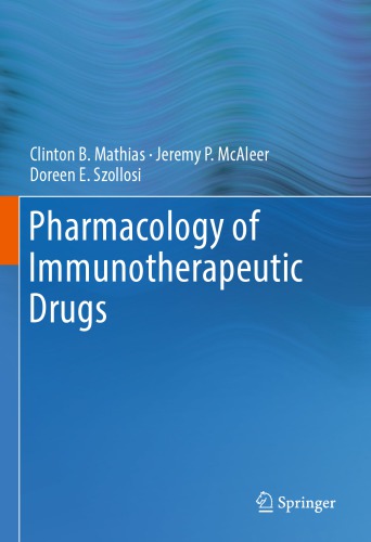 Pharmacology of Immunotherapeutic Drugs