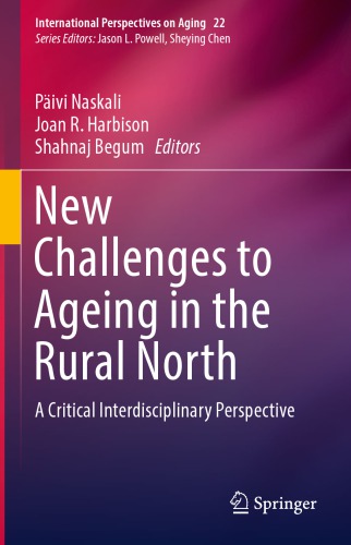 New Challenges to Ageing in the Rural North: A Critical Interdisciplinary Perspective