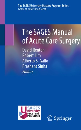 The SAGES Manual of Acute Care Surgery