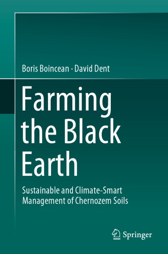 Farming the Black Earth: Sustainable and Climate-Smart Management of Chernozem Soils