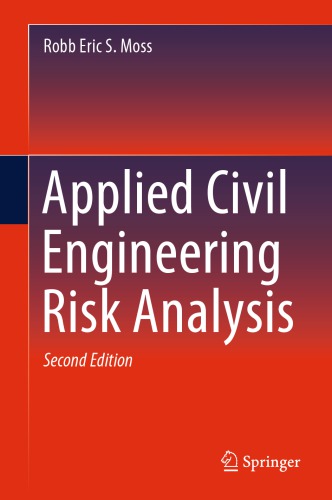 Applied Civil Engineering Risk Analysis