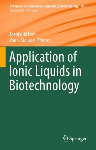 Application of Ionic Liquids in Biotechnology