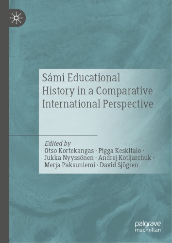 Sámi Educational History in a Comparative International Perspective