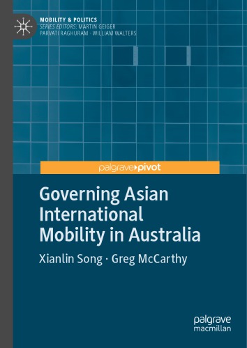 Governing Asian International Mobility in Australia