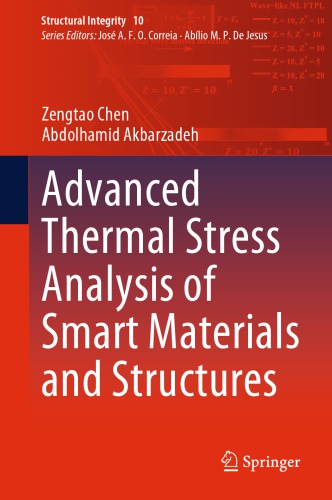 Advanced Thermal Stress Analysis of Smart Materials and Structures