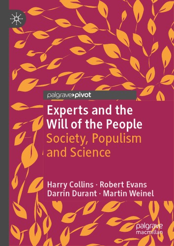 Experts and the Will of the People: Society, Populism and Science