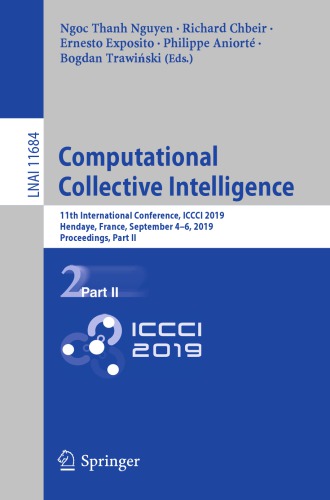 Computational Collective Intelligence: 11th International Conference, ICCCI 2019, Hendaye, France, September 4–6, 2019, Proceedings, Part II