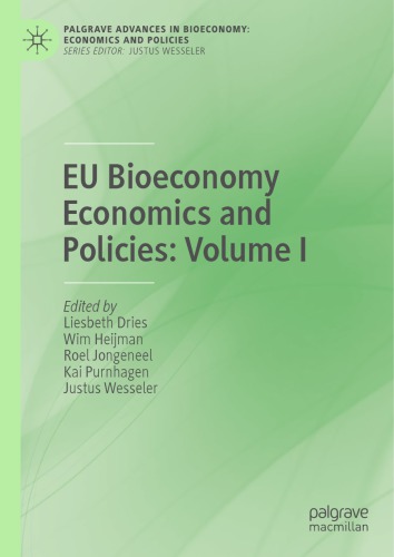 EU Bioeconomy Economics and Policies: Volume I