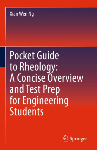 Pocket Guide to Rheology: A Concise Overview and Test Prep for Engineering Students