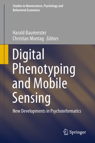 Digital Phenotyping and Mobile Sensing: New Developments in Psychoinformatics