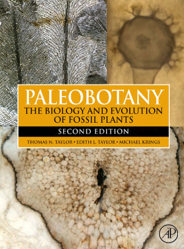 Paleobotany: the biology and evolution of fossil plants