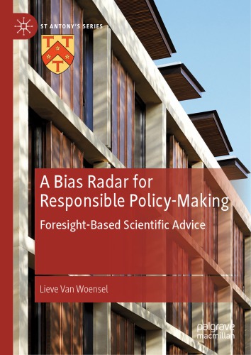 A Bias Radar for Responsible Policy-Making: Foresight-Based Scientific Advice