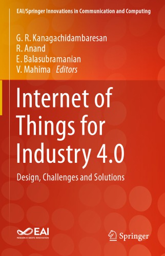 Internet of Things for Industry 4.0: Design, Challenges and Solutions