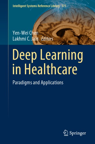 Deep Learning in Healthcare: Paradigms and Applications