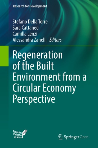 Regeneration of the Built Environment from a Circular Economy Perspective