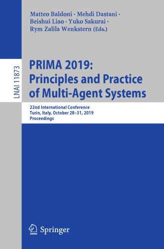 PRIMA 2019: Principles and Practice of Multi-Agent Systems: 22nd International Conference, Turin, Italy, October 28–31, 2019, Proceedings