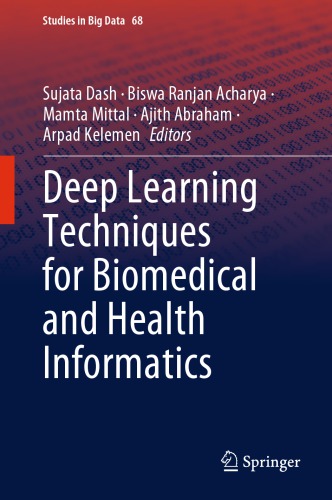 Deep Learning Techniques for Biomedical and Health Informatics