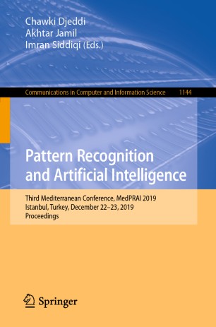 Pattern Recognition and Artificial Intelligence: Third Mediterranean Conference, MedPRAI 2019, Istanbul, Turkey, December 22–23, 2019, Proceedings