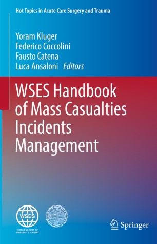 WSES Handbook of Mass Casualties Incidents Management