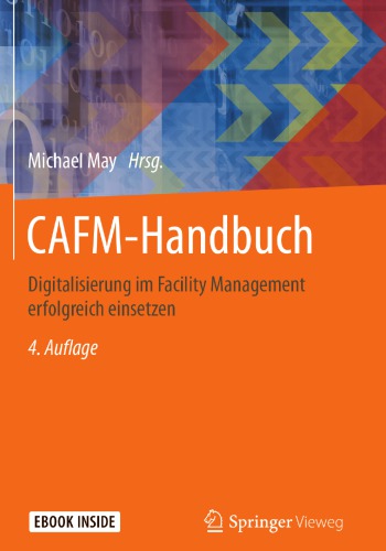 CAFM-Handbuch: Digitalisierung im Facility Management erfolgreich einsetzen