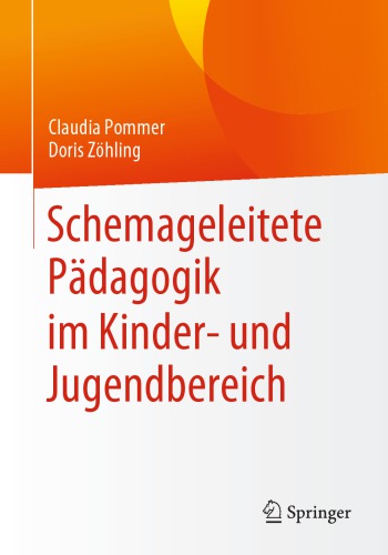 Schemageleitete Pädagogik im Kinder- und Jugendbereich