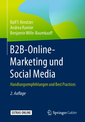 B2B-Online-Marketing und Social Media: Handlungsempfehlungen und Best Practices