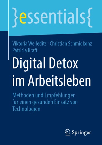 Digital Detox im Arbeitsleben: Methoden und Empfehlungen für einen gesunden Einsatz von Technologien