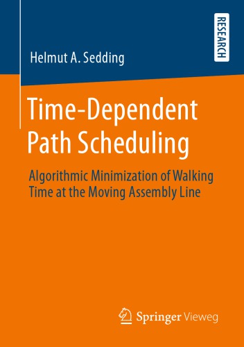 Time-Dependent Path Scheduling: Algorithmic Minimization of Walking Time at the Moving Assembly Line