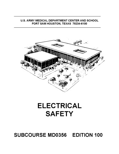 US Army medical course - Electrical Safety - MD0356