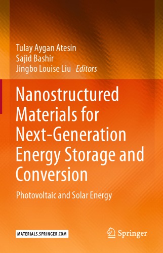 Nanostructured Materials for Next-Generation Energy Storage and Conversion: Photovoltaic and Solar Energy