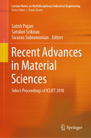 Recent Advances in Material Sciences : Select Proceedings of ICLIET 2018