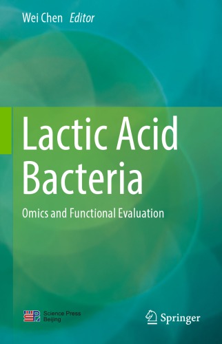 Lactic Acid Bacteria: Omics and Functional Evaluation