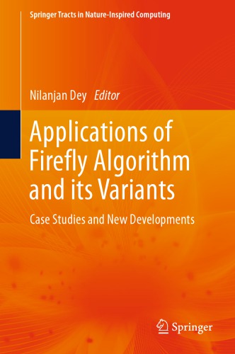 Applications of Firefly Algorithm and its Variants: Case Studies and New Developments