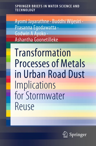 Transformation Processes of Metals in Urban Road Dust: Implications for Stormwater Reuse