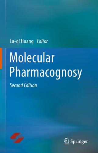 Molecular Pharmacognosy