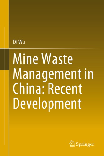 Mine Waste Management in China: Recent Development 