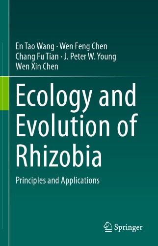 Ecology and Evolution of Rhizobia: Principles and Applications