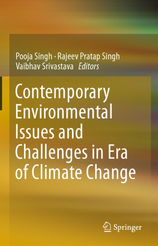 Contemporary Environmental Issues and Challenges in Era of Climate Change