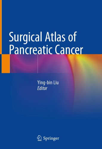 Surgical Atlas of Pancreatic Cancer