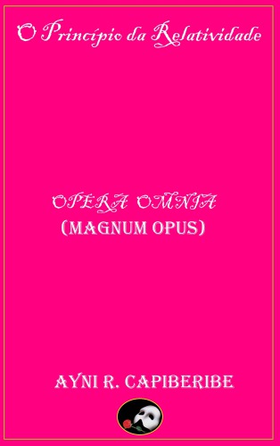 ; Opera Omnia (Magnum Opus)