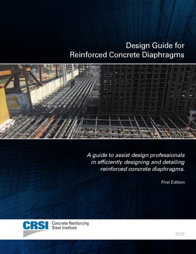 Design Guide for Reinforced Concrete Diaphragms