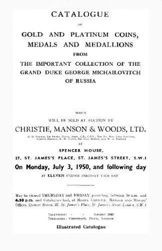 Catalogue of Gold and platinum coins medals and medallons from the import collection of the grand duke George Michailovich