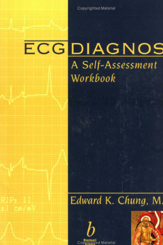 ECG Diagnosis: A Self-Assessment Workbook