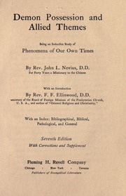 Demon Possession and Allied Themes: Being an Inductive Study of Phenomena of Our Own Times