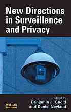 New Directions In Surveillance And Privacy